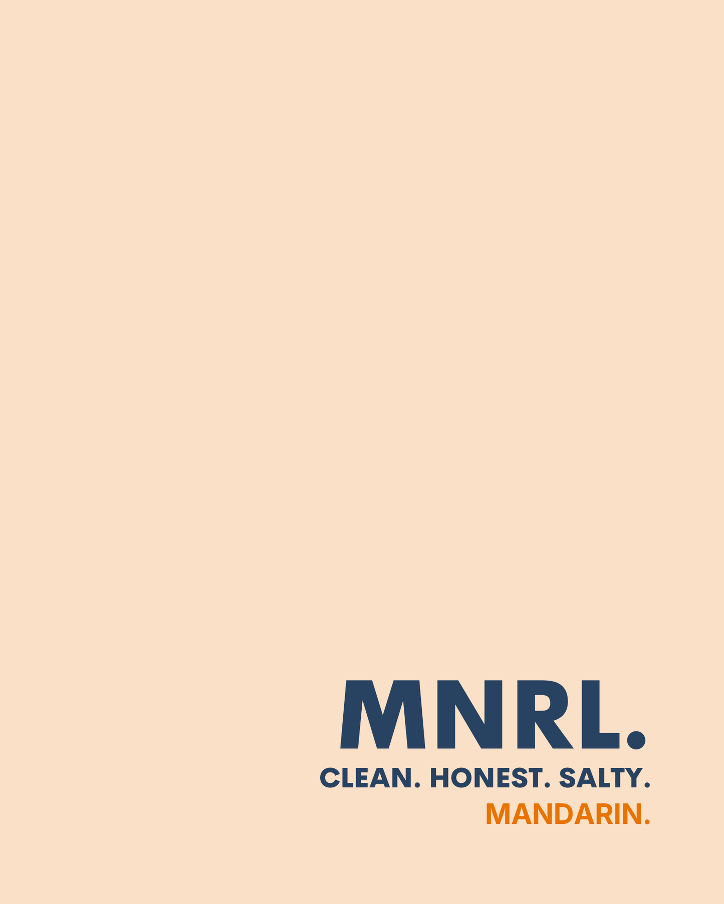 NEW! - MNRL. Mandarin